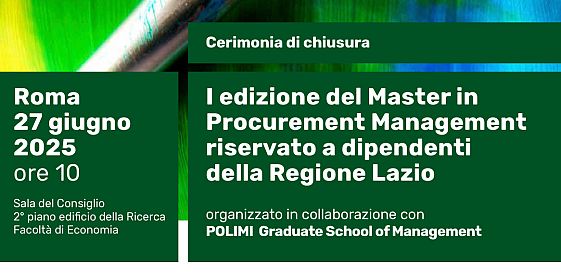 Cerimonia di chiusura I edizione Executive Master in Procurement Management riservato ai dipendenti della Regione Lazio